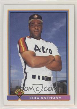 1991 Bowman - [Base] #540 - Eric Anthony