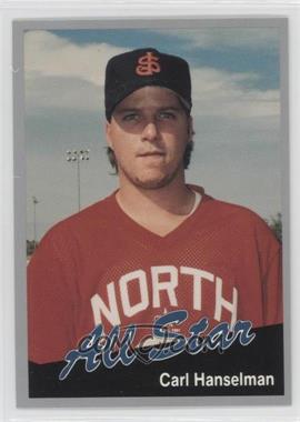 1991 Cal League California League All-Stars - [Base] #45 - Carl Hanselman