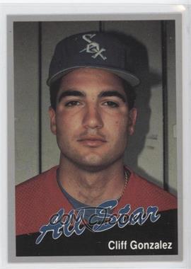 1991 Cal League California League All-Stars - [Base] #46 - Cliff Gonzalez