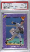 John Smoltz [PSA 10 GEM MT]