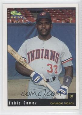 1991 Classic Best Columbus Indians - [Base] #27 - Fabio Gomez