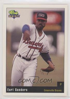 1991 Classic Best Greenville Braves - [Base] #5 - Earl Sanders