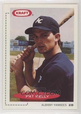 1991 Classic Best Kraft Albany-Colonie Yankees - [Base] #1 - Pat Kelly