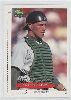 1991 Classic Best Minor League - [Base] #128 - Eric Helfand