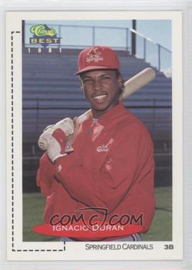 1991 Classic Best Minor League - [Base] #283 - Ignacio Duran