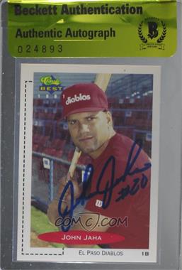 1991 Classic Best Minor League - [Base] #291 - John Jaha [BAS Beckett Auth Sticker]