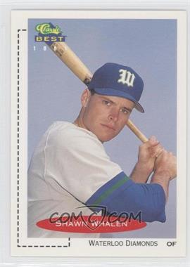 1991 Classic Best Minor League - [Base] #337 - Shawn Whalen