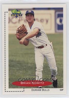 1991 Classic Best Minor League - [Base] #66 - Brian Kowitz