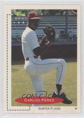 1991 Classic Best Minor League - [Base] #92 - Carlos Perez