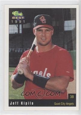 1991 Classic Best Quad City Angels - [Base] #18 - Jeff Kipila