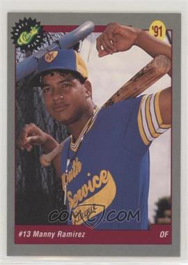 1991 Classic Draft Picks - [Base] #10 - Manny Ramirez