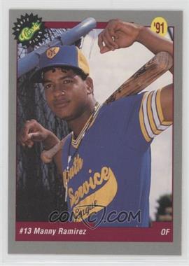 1991 Classic Draft Picks - [Base] #10 - Manny Ramirez