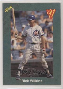 1991 Classic Update Green Travel Edition - [Base] #T96 - Rick Wilkins [EX to NM]