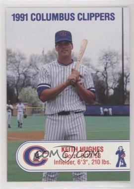 1991 Cracker Jack Columbus Clippers Police - [Base] #_KEHU - Keith Hughes