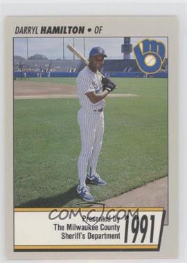 1991 Delicious Brand Milwaukee Brewers Police - [Base] - Oak Creek Police #_DAHA - Darryl Hamilton
