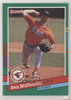 1991 Donruss - [Base] #485 - Ben McDonald