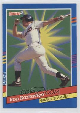 1991 Donruss - Grand Slammers #12.1 - Ron Karkovice (Blue Border)