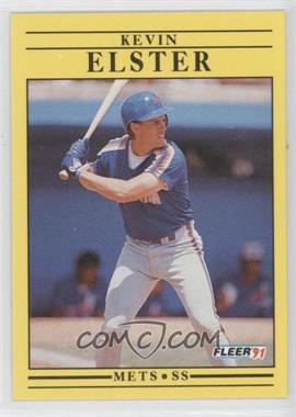 1991 Fleer - [Base] #145 - Kevin Elster