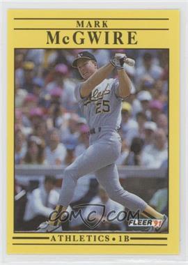 1991 Fleer - [Base] #17.1 - Mark McGwire (Six Lines of Text on Back)