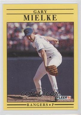 1991 Fleer - [Base] #293 - Gary Mielke