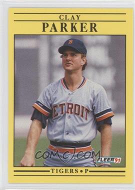 1991 Fleer - [Base] #346 - Clay Parker