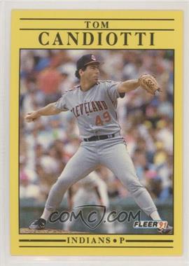 1991 Fleer - [Base] #364 - Tom Candiotti