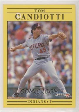 1991 Fleer - [Base] #364 - Tom Candiotti