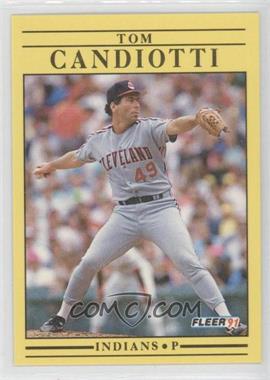 1991 Fleer - [Base] #364 - Tom Candiotti