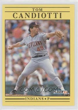 1991 Fleer - [Base] #364 - Tom Candiotti