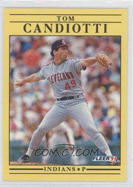 1991 Fleer - [Base] #364 - Tom Candiotti