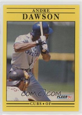 1991 Fleer - [Base] #419.1 - Andre Dawson (Has 1976 Stat Lines)