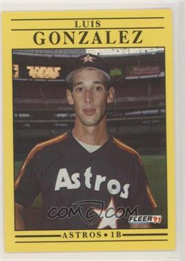 1991 Fleer - [Base] #507 - Luis Gonzalez