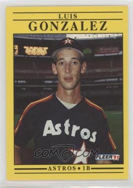 1991 Fleer - [Base] #507 - Luis Gonzalez