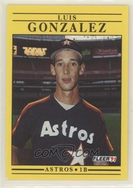 1991 Fleer - [Base] #507 - Luis Gonzalez