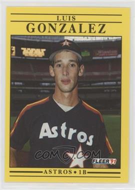 1991 Fleer - [Base] #507 - Luis Gonzalez