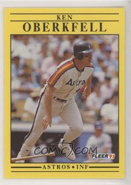 1991 Fleer - [Base] #511 - Ken Oberkfell