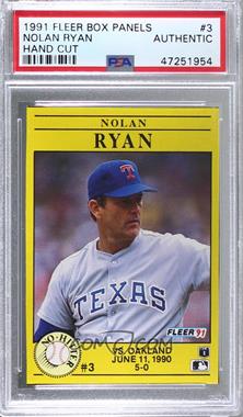 1991 Fleer - Box Bottoms #3 - Nolan Ryan [PSA Authentic]