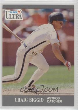 1991 Fleer Ultra - [Base] #132 - Craig Biggio