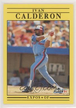 1991 Fleer Update - Box Set [Base] #U-97 - Ivan Calderon