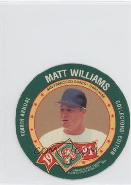 1991 King-B Collector's Edition Discs - [Base] #16 - Matt Williams