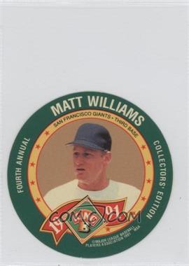 1991 King-B Collector's Edition Discs - [Base] #16 - Matt Williams