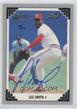 1991 Leaf - [Base] - 2014 Leaf Memories Buyback Gold Autographs #44 - Lee Smith /47