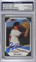 Tom Glavine [PSA/DNA Encased]