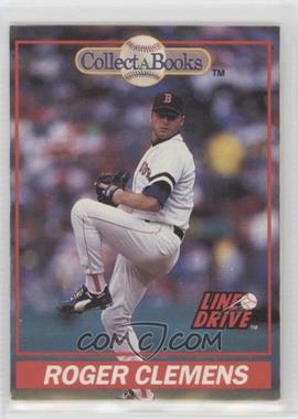 1991 Line Drive Collect-A-Books - [Base] #1 - Roger Clemens