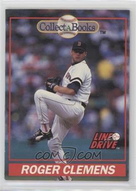 1991 Line Drive Collect-A-Books - [Base] #1 - Roger Clemens [EX to NM]