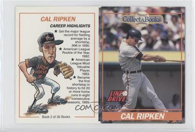 1991 Line Drive Collect-A-Books - [Base] #2 - Cal Ripken Jr. [EX to NM]