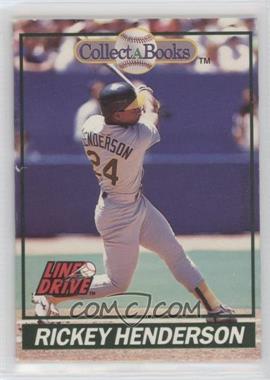 1991 Line Drive Collect-A-Books - [Base] #25 - Rickey Henderson