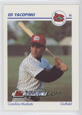 1991 Line Drive Pre-Rookie - AA #122 - Ed Yacopino