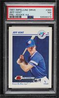 Jeff Kent [PSA 7 NM]