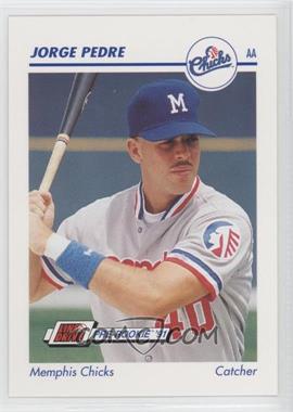 1991 Line Drive Pre-Rookie - AA #411 - Jorge Pedre